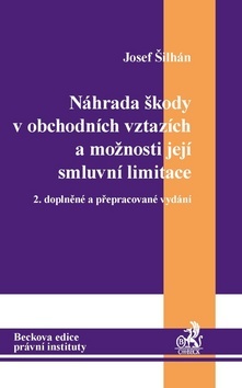 Náhrada škody v obchodních vztazích a možnosti jej