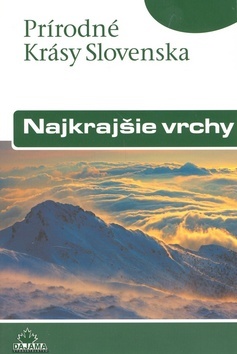 Najkrajšie vrchy - slov. (prír. krásy Slovenska)