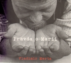 Pravda o Marii CD