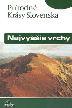 Najvyššie vrchy - slov. (prír. krásy Slovenska)
