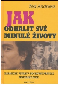 Kniha Jak odhalit své minulé životy