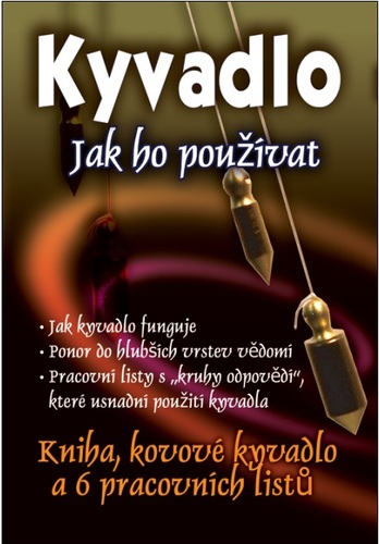 Kyvadlo - Jak ho používat (kniha + kyvadlo + 6 pracovních listů)
