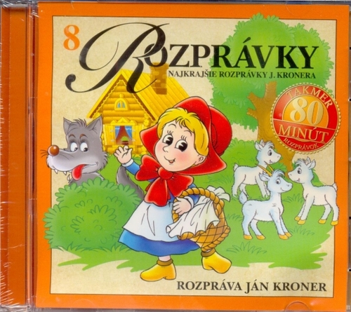Rozprávka - Najkrajšie rozprávky J. Krónera 08 (J.Króner) CD