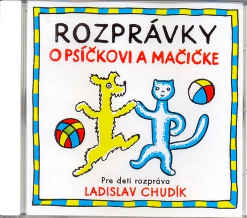 Kniha CD - Rozprávky o Psíčkovi a Mačičke - CD