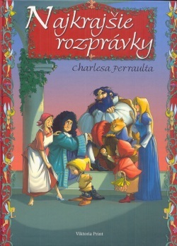 Najkrajšie rozprávky Charlesa Perraulta