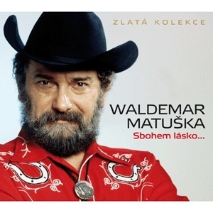 Matuška Waldemar - Zlatá kolekce: Sbohem lásko...  3CD