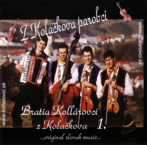 Kollárovci - 01: Z Kolačkova parobci CD