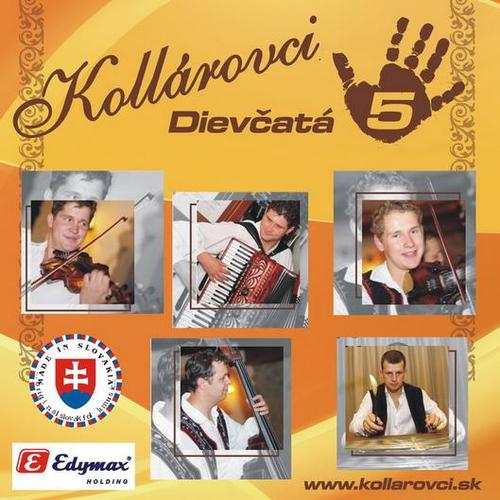 Kollárovci - 05: Dievčatá   CD