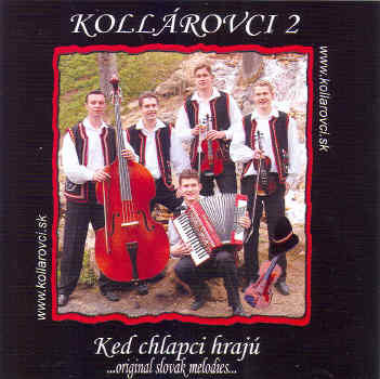 Kollárovci - 02: Keď chlapci hrajú CD