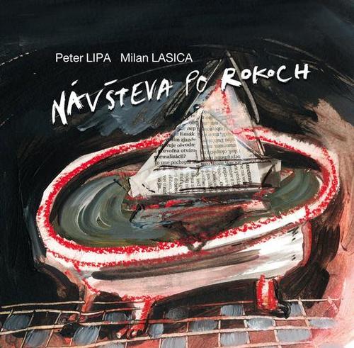 Lipa Peter/Lasica Milan - Návšteva po rokoch CD