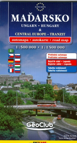 Maďarsko a Střední Evropa tranzit 1:500 000, 1:1 650 000 - Kolektív autorov