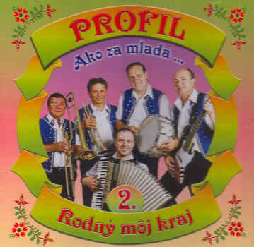 Kniha Profil - 02: Ako za mlada/Rodný môj kraj CD