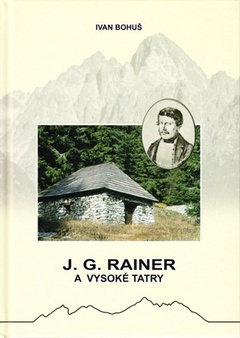 J.G. Rainer a Vysoké Tatry