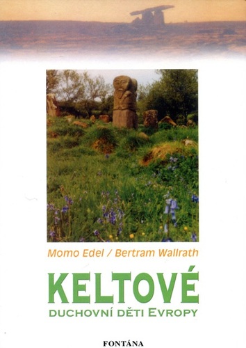 Kniha Keltové duchovní děti Evropy