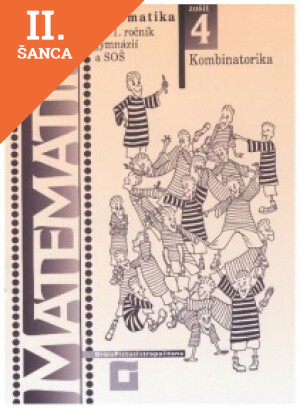 Lacná kniha Matematika pre 1. ročník gymnázií a SOŠ: Zošit 4 - Kombinatorika