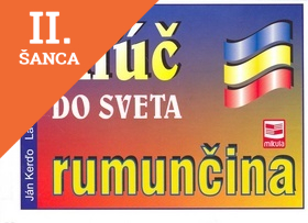 Lacná kniha Kľúč do sveta rumunčina - 2.vydanie