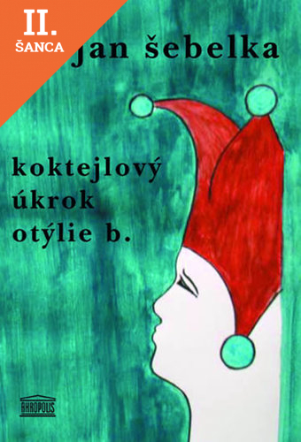 Lacná kniha Koktejlový úkrok Otýlie.B.