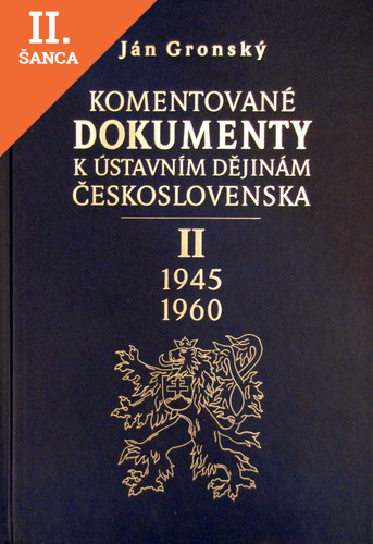 Lacná kniha Komentované dokumenty k ústavním dějinám Československa 1945-1960