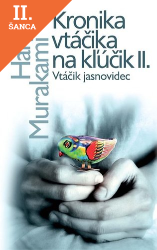 Lacná kniha Kronika vtáčika na kľúčik II. Vtáčik jasnovidec
