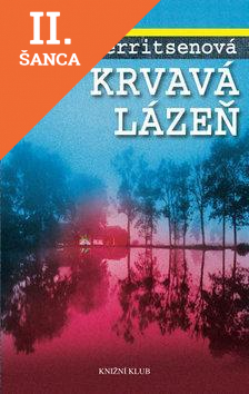 Lacná kniha Krvavá lázeň 2. vydání