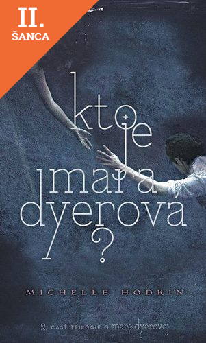 Lacná kniha Kto je Mara Dyerová? (2)