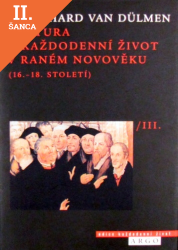 Lacná kniha Kultura a každodenní život v raném novověku (16.-18. století)