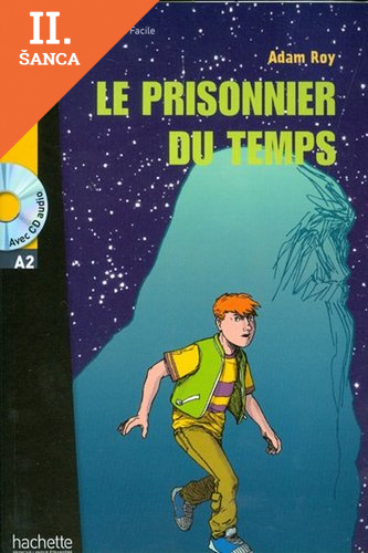 Lacná kniha Le prisonnier du temps+CD