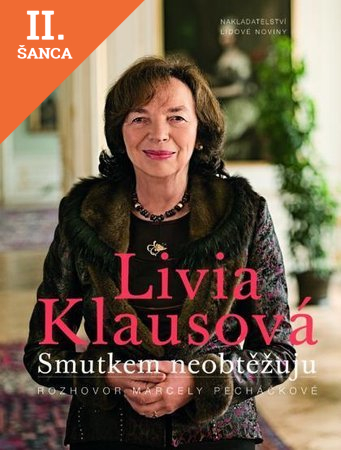 Lacná kniha Livia Klausová Smutkem neobtěžuju