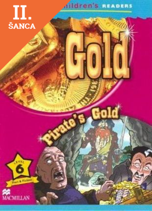 Lacná kniha Macmillan Children's Readers: Level 6: Gold / Pirate's Gold