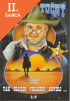 Lacná kniha Michal Tučný Tak odjíždí poslední kovboj... 1
