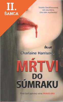 Lacná kniha Mŕtvi do súmraku