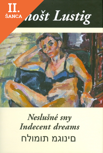 Lacná kniha Neslušné sny / Indecent dreams