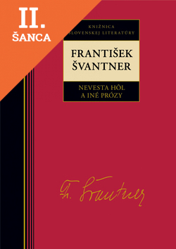 Lacná kniha Nevesta hôľ a iné prózy