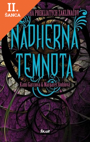 Lacná kniha Nádherná temnota - druhá kniha prekliatych zaklínačov