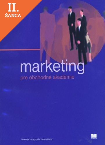 Lacná kniha Marketing pre obchodné akadémie