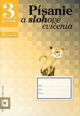 Písanie a slohové cvičenia - 3. ročník (2. zošit)