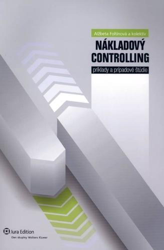 Nákladový controlling - príklady a prípadové štúdie