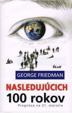 Nasledujúcich sto rokov