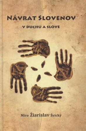Návrat Slovenov v duchu a slove + CD