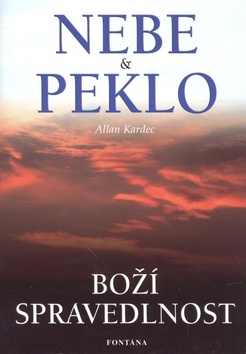 Nebe a peklo - boží spravedlnost
