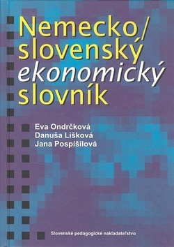 Nemecko-slovenský ekonomický slovník - Eva Ondrčková