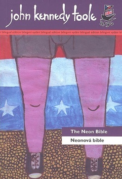 Kniha Neonová bible - The Neon Bible - John Kennedy Toole