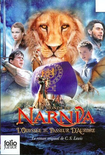 Narnia L´Odyssée Du Passeur D´Aurore
