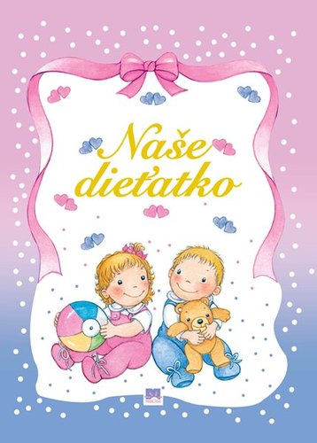 Naše dieťatko (mäkká väzba)