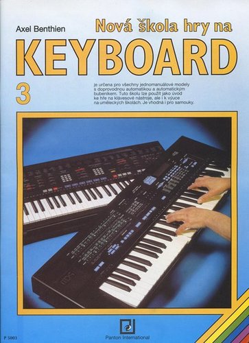 Kniha Nová škola hry na Keyboard 3 - Axel Benthien