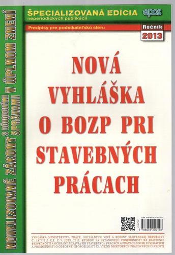 Nová vyhláška o BOZP pri stavebných prácach