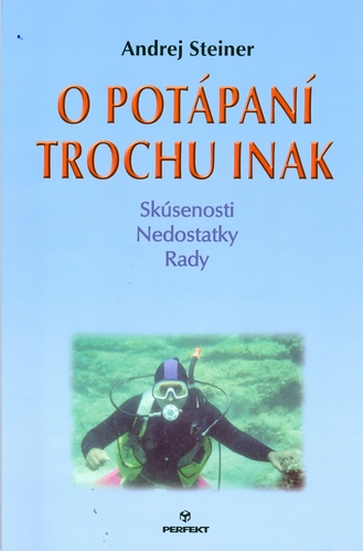 O potápaní trochu inak