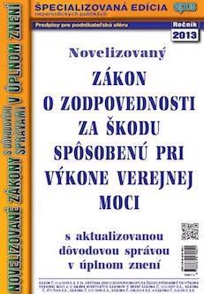 NZ 7 2013 o zodpovednosti za škodu spôsobenú pri výkone verejnej moci