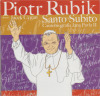 Santo Subito Cantobiografia Jána Pavla II CD