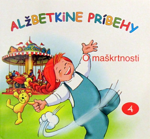 Alžbetkine príbehy - O maškrtnosti